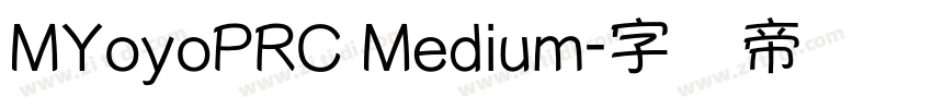 MYoyoPRC Medium字体转换